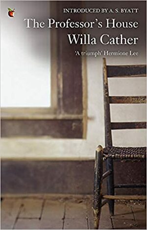 The Professor's House by Willa Cather