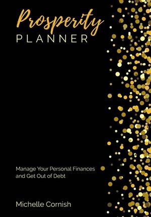 Prosperity Planner by Michelle Cornish