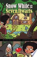 Snow White and the Seven Dwarfs: A Discover Graphics Fairy Tale by Jehan Jones-Radgowski