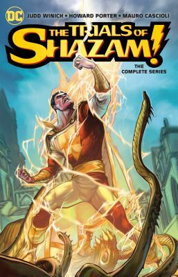 The Trials of Shazam: The Complete Series by Judd Winick