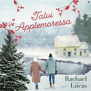 Talvi Applemoressa by Rachael Lucas