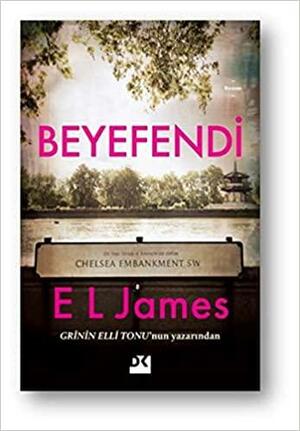 Beyefendi by E.L. James