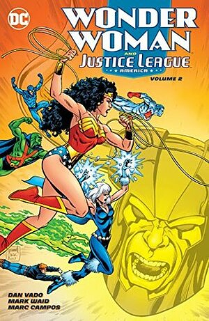 Wonder Woman and Justice League America Vol. 2 by Mark Waid, Dan Vado, Gerard Jones