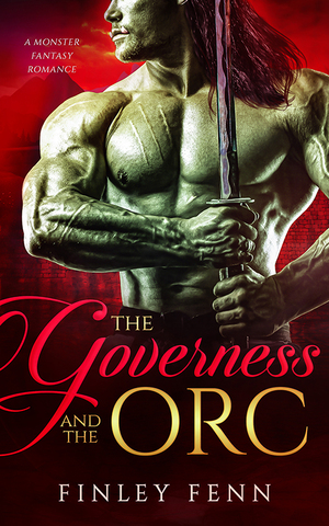 The Governess and the Orc by Finley Fenn