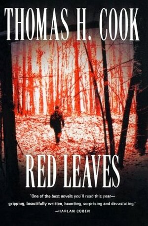 Red Leaves by Thomas H. Cook