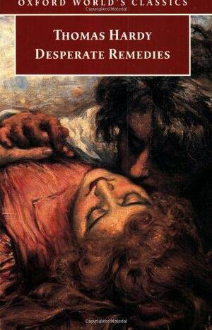 Desperate Remedies by Mary Rimmer, Thomas Hardy