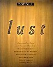 Lust: Lascivious Love Stories and Passionate Poems by John Miller, Kirsten Miller