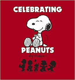 Peanuts 60 Years. by Charles M. Schulz by Charles M. Schulz