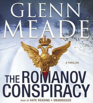 The Romanov Conspiracy: A Thriller by Glenn Meade