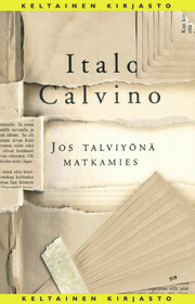 Jos talviyönä matkamies by Italo Calvino