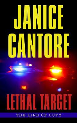 Lethal Target by Janice Cantore