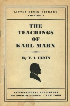 The Teachings of Karl Marx by Vladimir Lenin