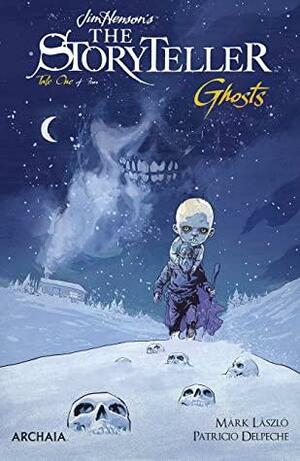 Jim Henson's The Storyteller: Ghosts by Michael Walsh, Márk László