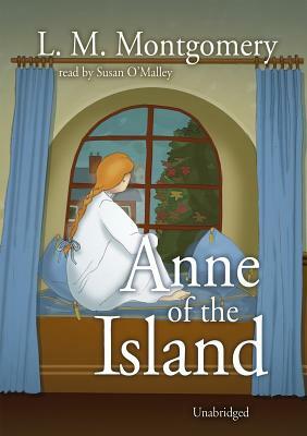 Anne of the Island by L.M. Montgomery