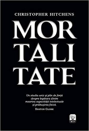 Mortalitate by Christopher Hitchens