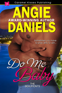 Do Me Baby by Angie Daniels