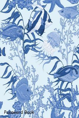 Password Book: Include Alphabetical Index With Sea Life Seamless Pattern Underwater by 