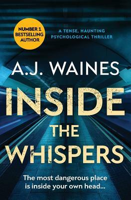 Inside the Whispers by A. J. Waines