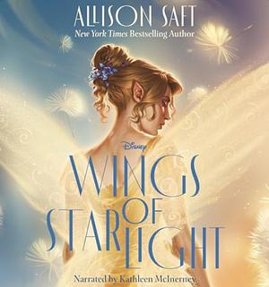 Wings of Starlight by Allison Saft