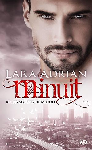 Les Secrets de minuit: Minuit, T16 by Lara Adrian