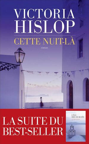 Cette nuit-là by Victoria Hislop