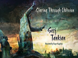 Glaring Through Oblivion by Serj Tankian