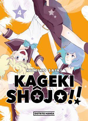 Kageki Shojo!!, Vol. 4 by Kumiko Saiki