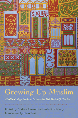 Growing Up Muslim by 