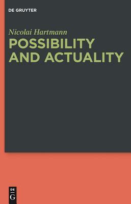 Possibility and Actuality by Nicolai Hartmann