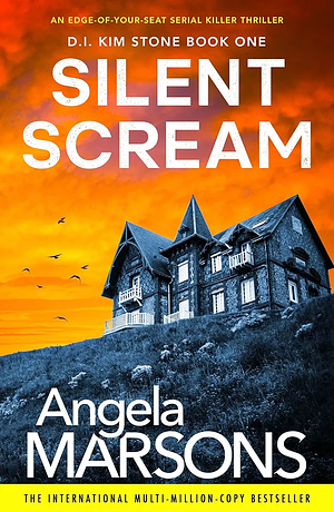 Silent Scream by Angela Marsons