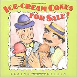 Ice Cream Cones for Sale! by Elaine Greenstein