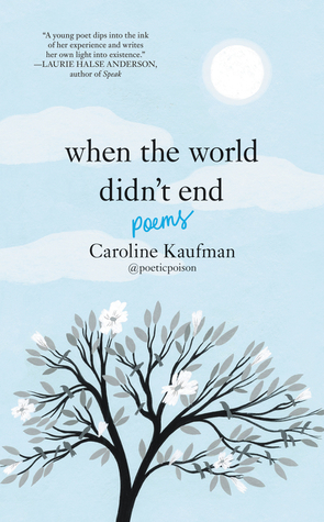 When the World Didn't End by Caroline Kaufman