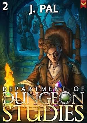 Department of Dungeon Studies 2 by J Pal