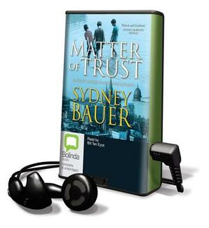 Matter of Trust by Sydney Bauer