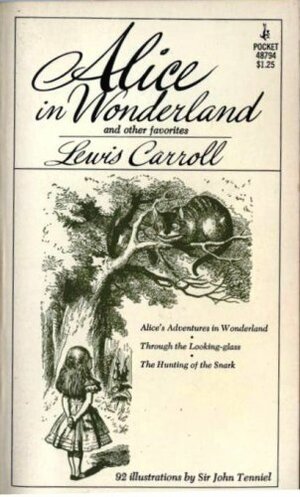 Alice in Wonderland and Other Favorites by Lewis Carroll