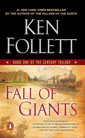 Fall of Giants by Ken Follett