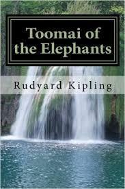 Toomai of the Elephants by Rudyard Kipling