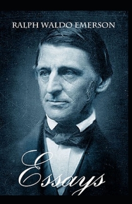 Essays illustrated by Ralph Waldo Emerson