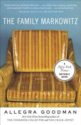 The Family Markowitz by Allegra Goodman