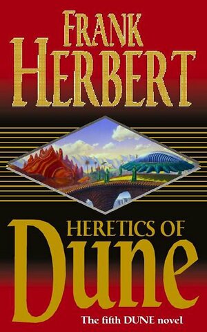 Heretics of Dune by Frank Herbert