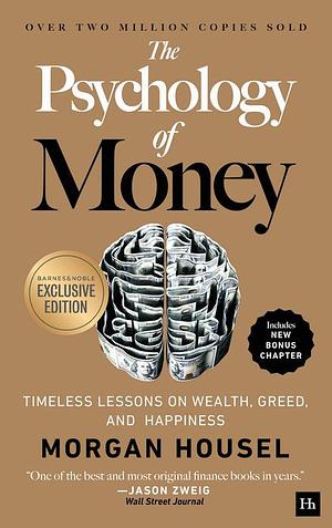 The Psychology of Money by Morgan Housel