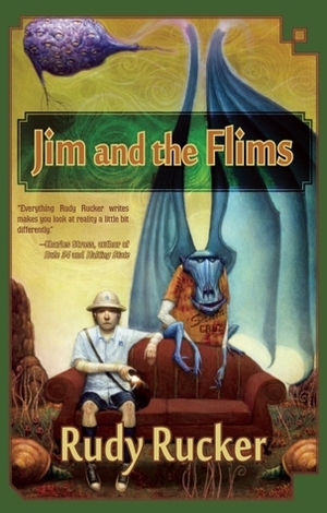 Jim and the Flims by Rudy Rucker