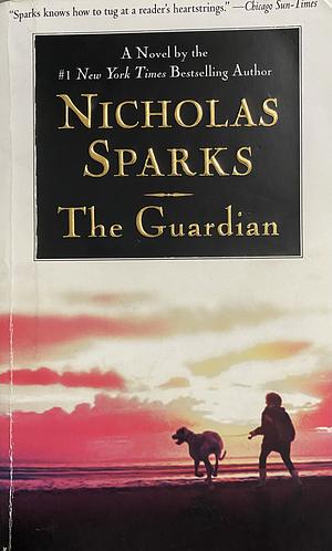 The Guardian by Nicholas Sparks