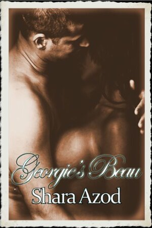 Geogie's Beau by Shara Azod