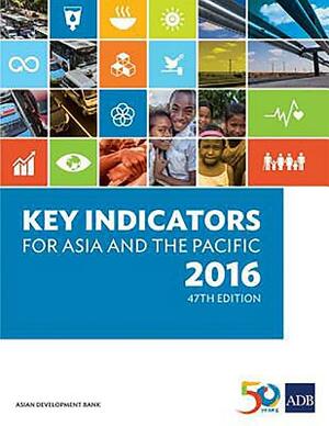 Key Indicators for Asia and the Pacific 2016 by Asian Development Bank