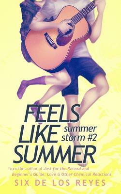 Feels Like Summer by Six de los Reyes