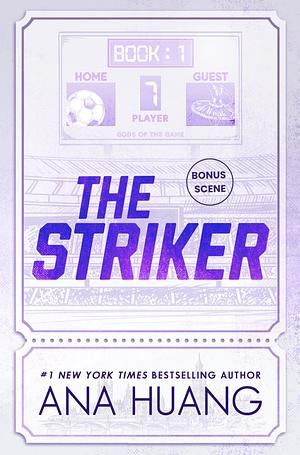 The striker bonus scene by Ana Huang