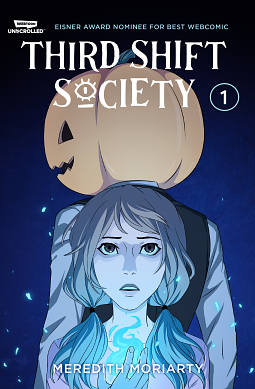 Third Shift Society Volume 1 by Meredith Moriarty