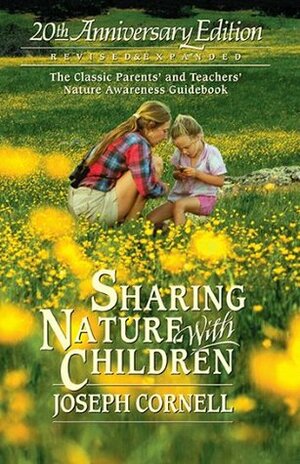 Sharing Nature with Children by Joseph Cornell