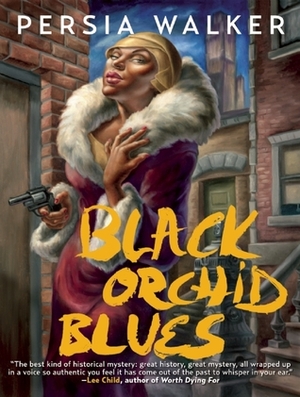 Black Orchid Blues by Persia Walker